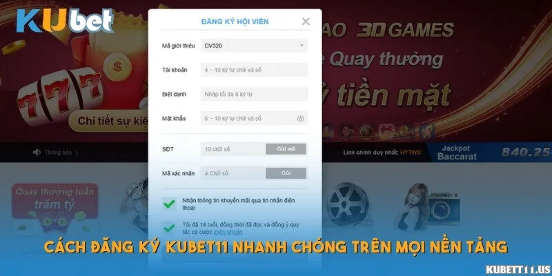 Cách đăng ký Kubet11 nhanh chóng trên mọi nền tảng