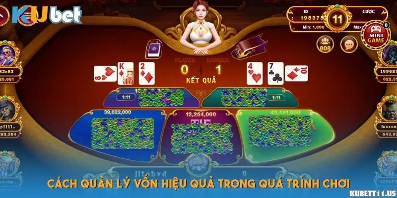 Cách quản lý vốn hiệu quả trong quá trình chơi