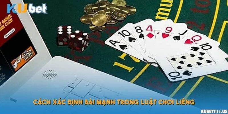Cách xác định bài mạnh trong luật chơi Liêng