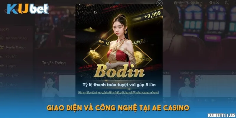 Giao diện và công nghệ tại AE Casino