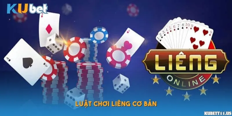 Luật chơi Liêng cơ bản